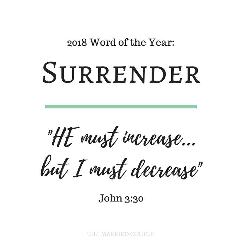  2018 word if the year- SURRENDER. Using Lara Casey and Cultivate What Matters to do Christ-centered goal setting. 